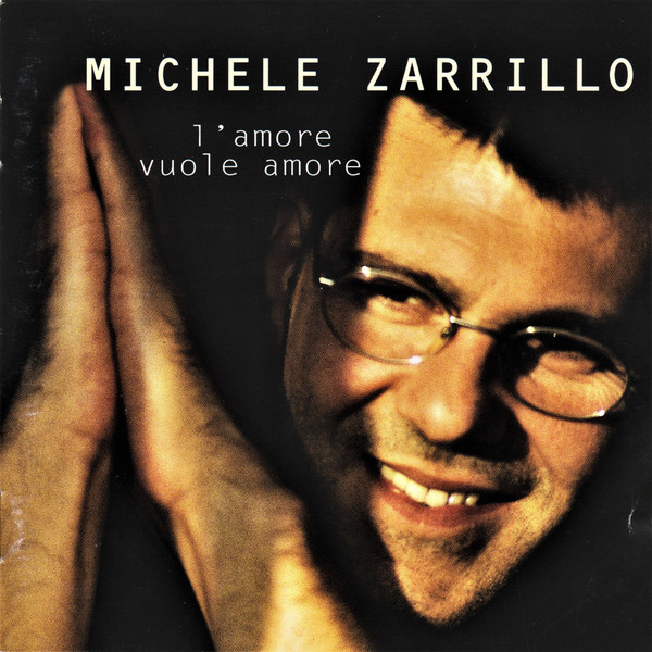 CD AUDIO L'Amore Vuole Amore Etichetta RTI Music Michele Zarrillo 
