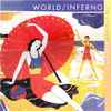 The World/Inferno Friendship Society* - International Smashism!