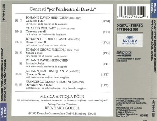 baixar álbum Heinichen Veracini Quantz Pisendel Fasch Dieupart Musica Antiqua Köln, Reinhard Goebel - Concerti Per LOrchestra Di Dresda