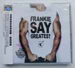 Cover of Frankie Say Greatest, 2009-11-02, CD