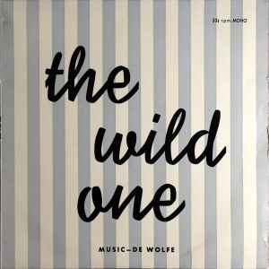The London Studio Group - The Wild One The Music of Basil Kirchin, John Coleman & Jack Nathan
