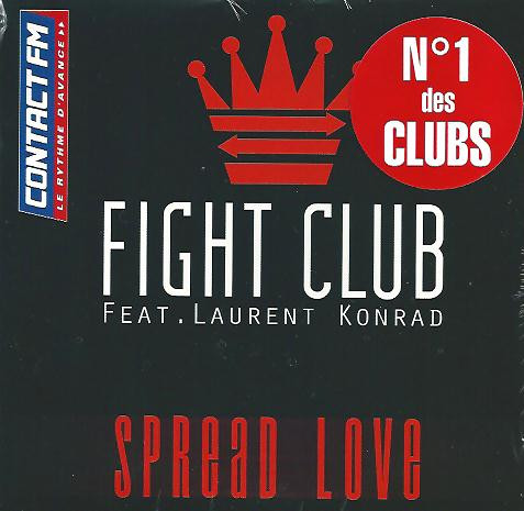 Fight Club Feat. Laurent Konrad - Spread Love | Releases | Discogs