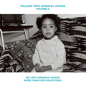 Relaxin' With Japanese Lovers Volume 6 (2018, CD) - Discogs