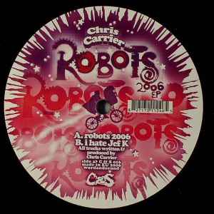 Chris Carrier - Robots 2006 EP album cover