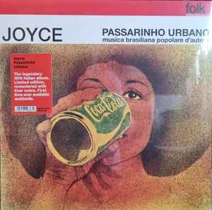 Joyce - Passarinho Urbano: LP, Album, RE For Sale | Discogs