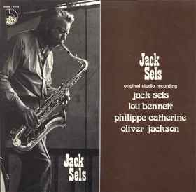 Jack Sels – Sax Appeal - The Sexy Sax Of Sels & Swinging Friends