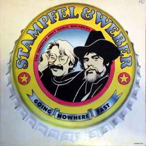 Going Nowhere Fast - Stampfel & Weber