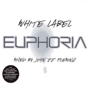 John '00' Fleming - White Label Euphoria