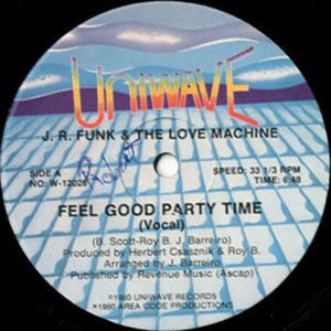 télécharger l'album JR Funk & The Love Machine - Feel Good Party Time