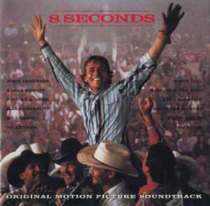 Various - 8 Seconds (Original Motion Picture Soundtrack) album cover