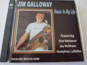 Jim Galloway - Music Is My Life album cover