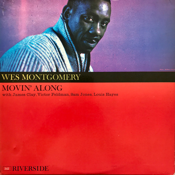 Wes Montgomery – Movin' Along (2013, Vinyl) - Discogs