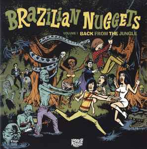 Brazilian Nuggets - Back From The Jungle Volume 1 - Various