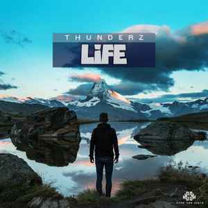 Thunderz - Life album cover