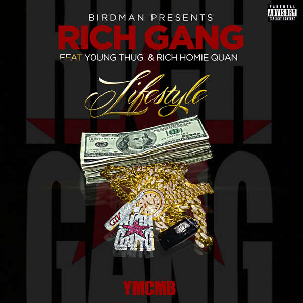 Birdman Presents Rich Gang Feat Young Thug & Rich Homie Quan 