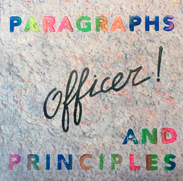 Officer! - Paragraphs and Principles | Jelodanti Records (Jelo 21)