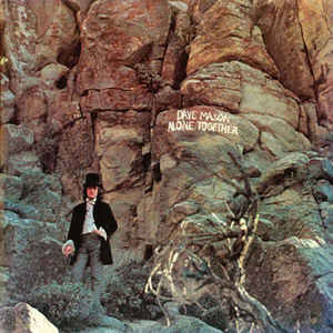 Dave Mason – Alone Together (1970, Triple fold-out sleeve, Vinyl 