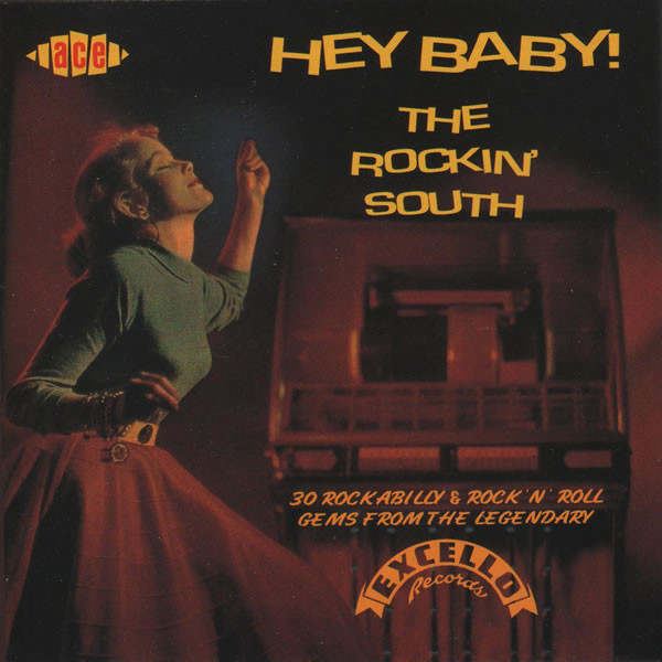 Hey Baby! The Rockin' South (1997