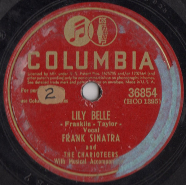 ◆ FRANK SINATRA ◆ Lily Belle / Don ' t Forget Tonight Tomorrow ◆ Columbia 36854 (78rpm SP) ◆