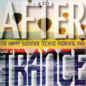 After Trance Vol. 4 (The Happy Summer Techno Morning Mix) - Various