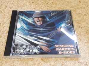 AC DC Sessions Rarities B Sides 2001 CD Discogs