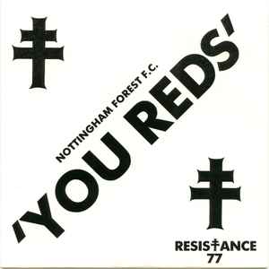 Resistance 77 - You Reds album cover