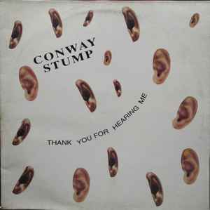 Conway Stump - Thank You For Hearing Me album cover