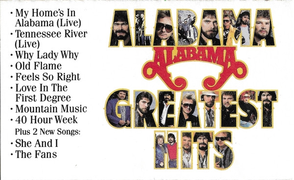 Alabama – Alabama Greatest Hits (1986, Cassette) - Discogs
