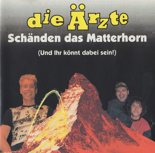 Album herunterladen Die Ärzte - Schänden Das Matterhorn Aufstand Im Käseland