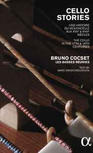 Bruno Cocset, Les Basses Réunies – Cello Stories (2016, CD) - Discogs