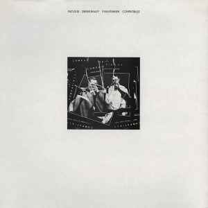 オリジナル盤?] EVAN PARKER - MONOCEROS / INCUS / INCUS27 / DEREL