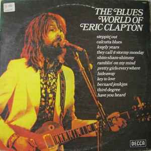 The Blues World Of Eric Clapton (1975, Vinyl) - Discogs