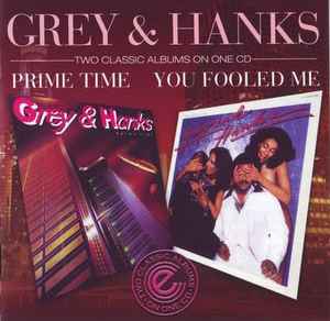 Prime Time / You Fooled Me - Grey & Hanks