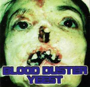 Blood Duster - Yeest