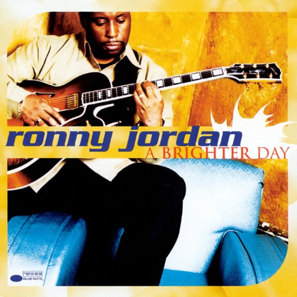 Ronny Jordan – A Brighter Day (CD) - Discogs