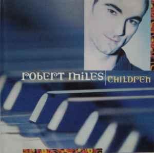 Robert Miles - Children album cover