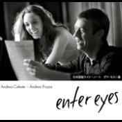 Enter Eyes　Andrea Celeste / Andrea Pozza