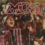 MC5 – Kick Out The Jams (1969, Uncensored, Vinyl) - Discogs