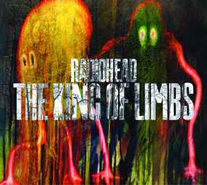 The King Of Limbs - Radiohead