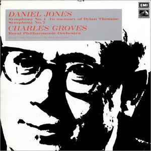 Daniel Jones (5) - Symphony No. 4 (In Memory Of Dylan Thomas) / Symphony No. 7 album cover