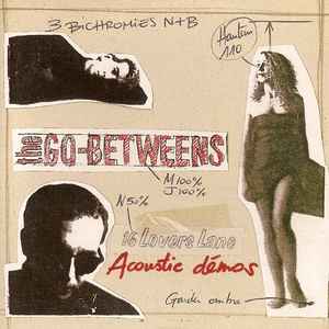 16 Lovers Lane Acoustic Démos - The Go-Betweens