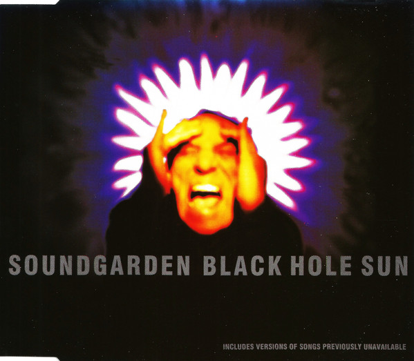 Soundgarden – Black Hole Sun (1994