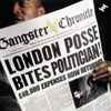 London Posse - Gangster Chronicle: The Definitive Collection