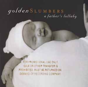Various - Golden Slumbers (A Father's Lullaby) album cover