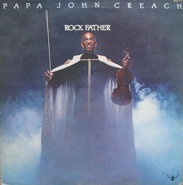 Papa John Creach – Rock Father (1976, Vinyl) - Discogs