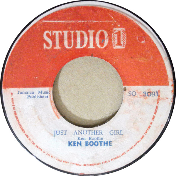 Ken Boothe / J Newton – Just Another Girl / Fooling You (1969