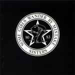 The Sisters Of Mercy – Some Girls Wander By Mistake (1992, CD 