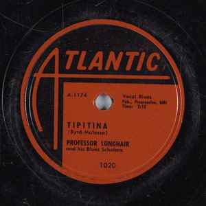 Professor Longhair And His Blues Scholars - Tipitina album cover