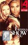 Cover of I Wanna Show You, 1994, Cassette