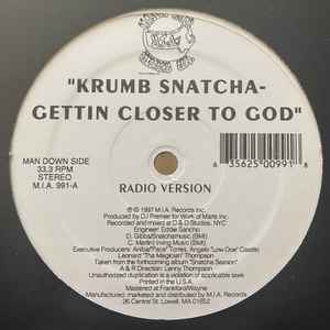 Krumb Snatcha - Gettin Closer To God album cover